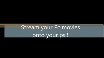 Stream pc movies to ps3