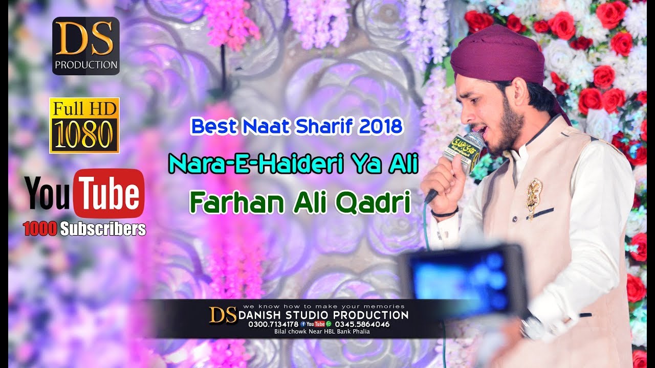 Nara-E-Haideri Ya Ali By Farhan Ali Qadri Phalia Mehfil 2018