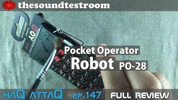 Teenage Engineering Pocket Operator PO-28 Robot Review │ haQ attaQ 147