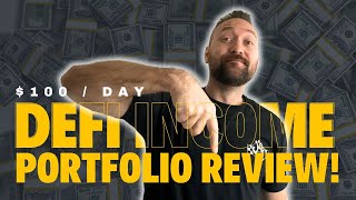 $100 Per Day + Defi Portfolio Reviews | Crypto Passive Income