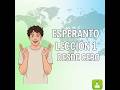 Aprende Esperanto desde Cero (Lección 1) – Frases básicas en 10 min para principiantes, muy fácil.