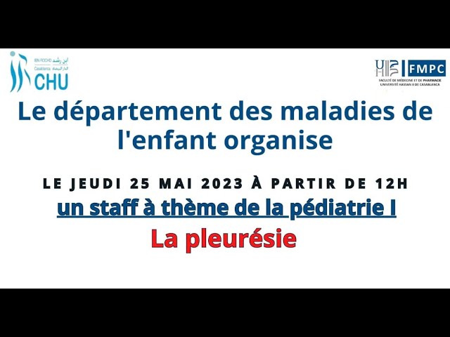 Un Staff à Théme de la Pédiatrie I La Pleurésie