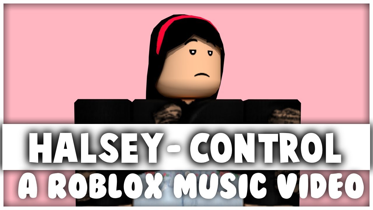 C O N T R O L H A L S E Y R O B L O X S O N G I D Zonealarm Results - halsey without me roblox id