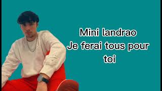 Mini ladrao je ferais tous pour toi (Lyrics).