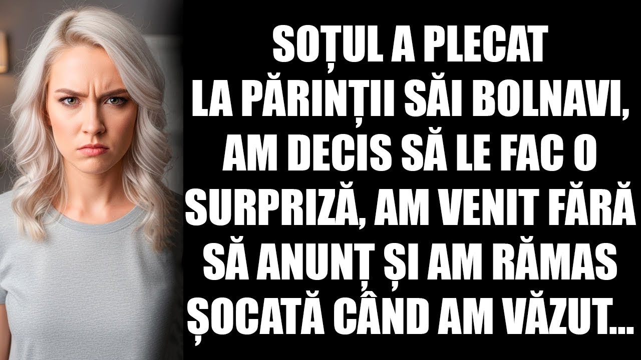 Soțul a plecat la părinții săi bolnavi, am decis să le fac o surpriză, am venit fără să anunț...