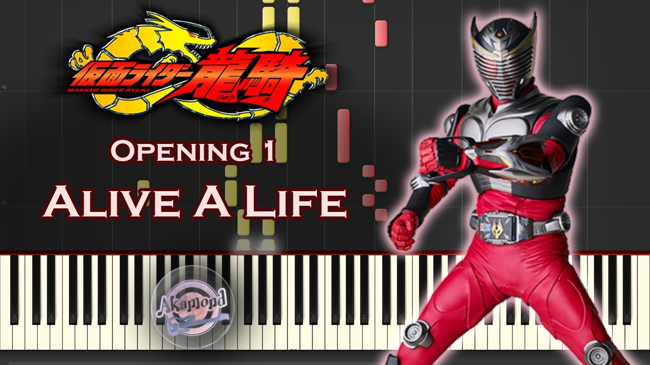 Kamen Rider Ryuki 仮面ライダー龍騎 Opening Alive A Life Synthesia Piano Cover Tutorial Youtube