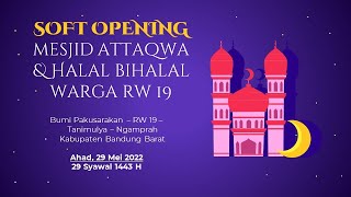 Soft Opening Masjid Attaqwa   Tanimulya   Ngamprah Bandung Barat   (PART 3) screenshot 4