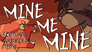 MINE ME MINE [WARRIOR CATS/MEME] (cws in description) @bearstacean