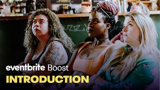 Introducing Eventbrite Boost: Next-level Event Marketing