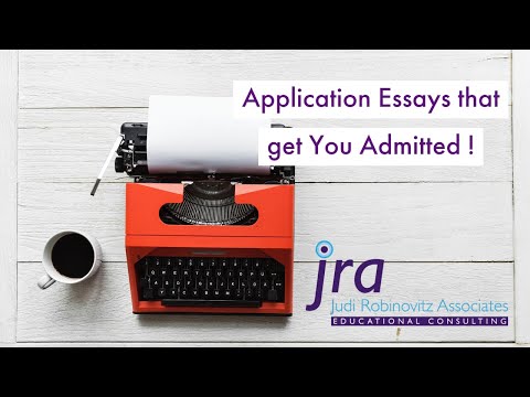 Application Essays That Get You Admitted!