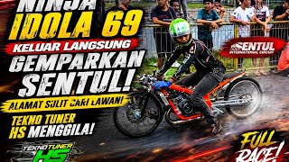NINJA 69 IDOL SHOCKS SENTUL THE MOMENT IT HITS THE TRACK! GOOD LUCK FINDING A RIVAL! TEKNO TUNER ...