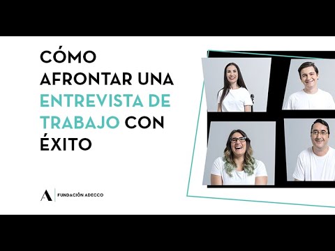 Cómo afrontar una entrevista de trabajo con éxito