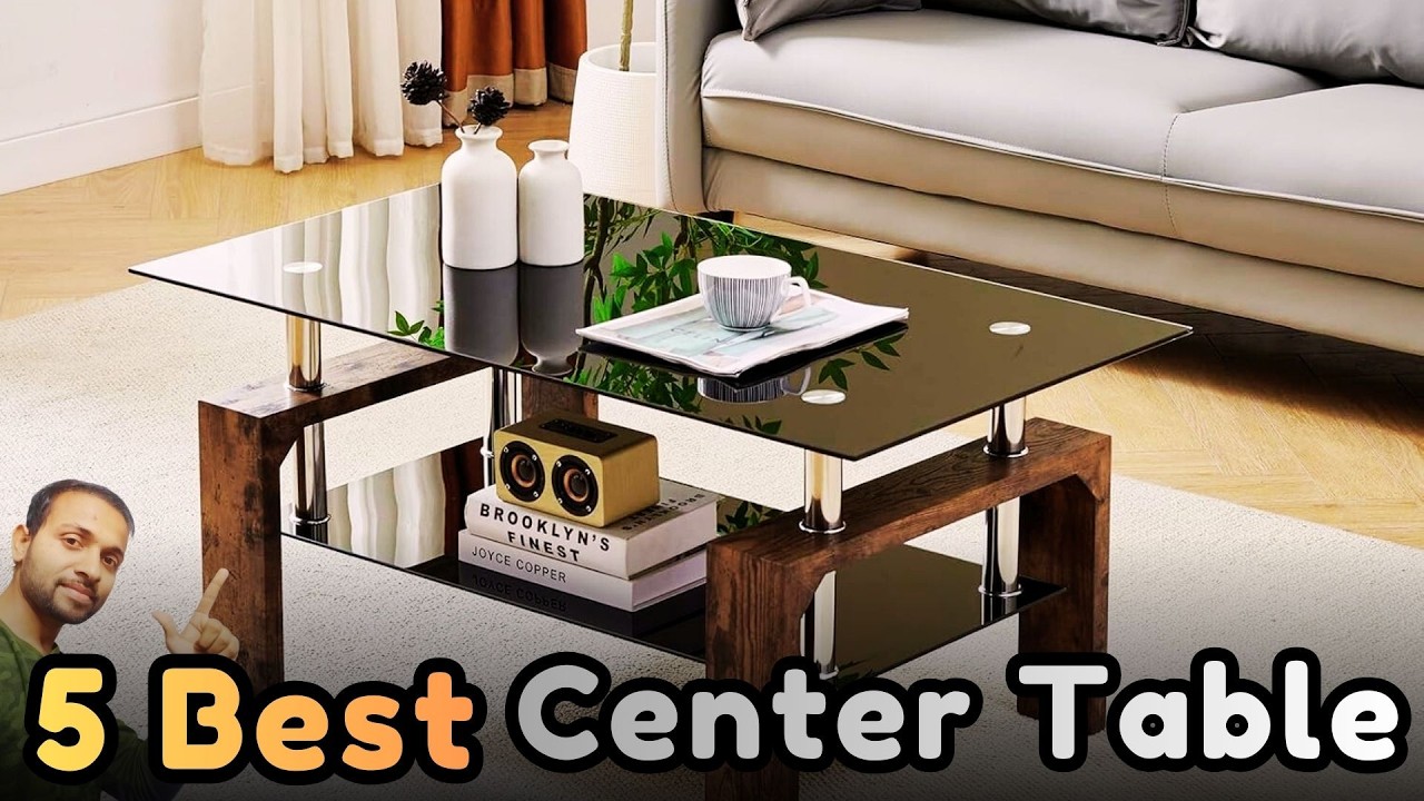 Top 5 Best Coffee Center Table in 2026 with Prices List | Budget Center Tables List