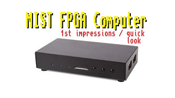 Quick And Dirty MIST FPGA Demonstration Video - Initial Impressions [field programmable gate array]