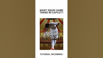 Squid Game Edit Tutorial CapCut