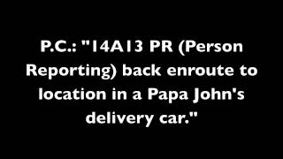 The PizzaJacking LAPD radio audio HD