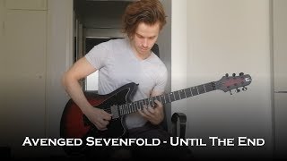 Avenged Sevenfold - Until The End (Guitar Cover   All Solos)