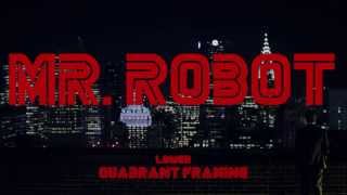 Mr. Robot Lower Quadrant Framing