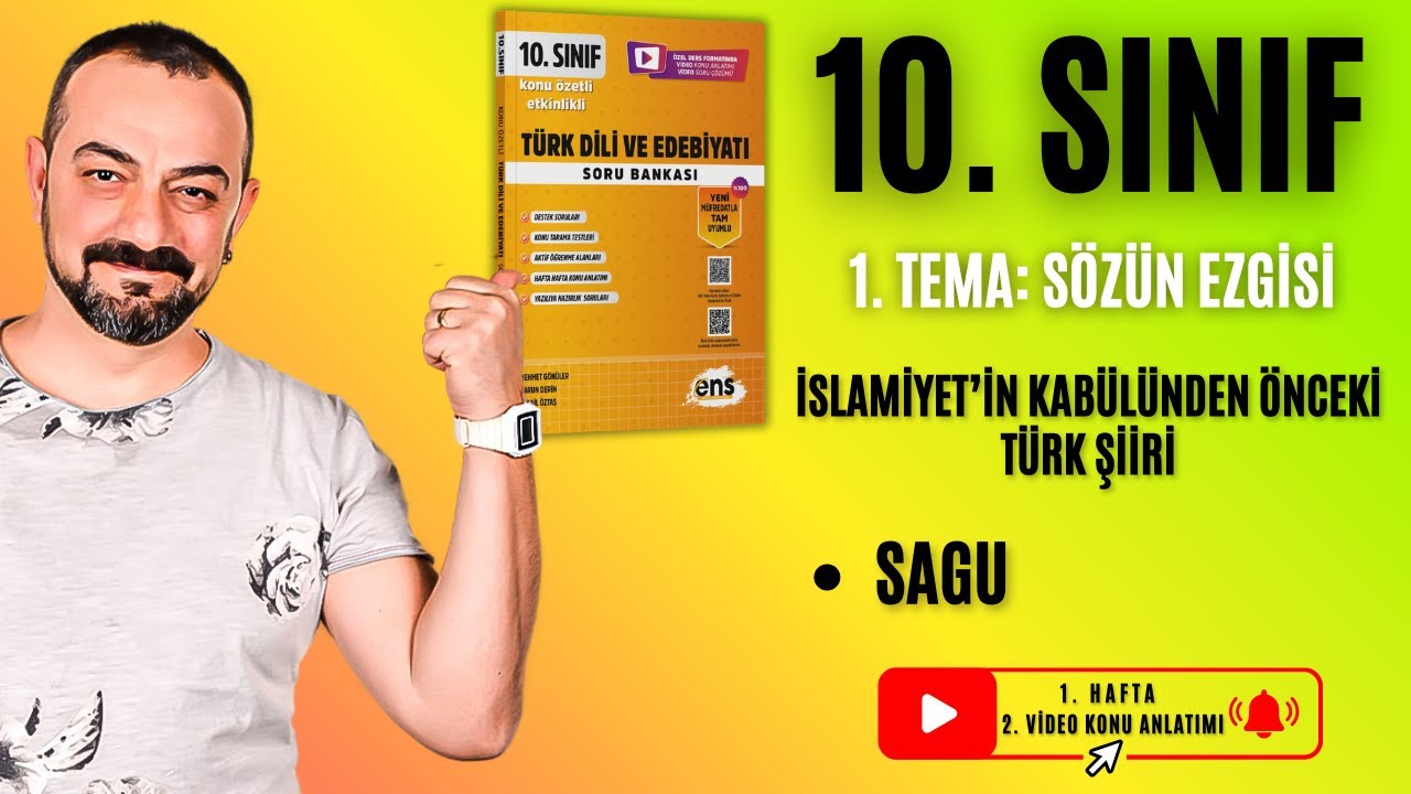 📌 10. Sınıf | Sagu | İslamiyet Öncesi Türk Şiiri | 1. Tema: Sözün Ezgisi