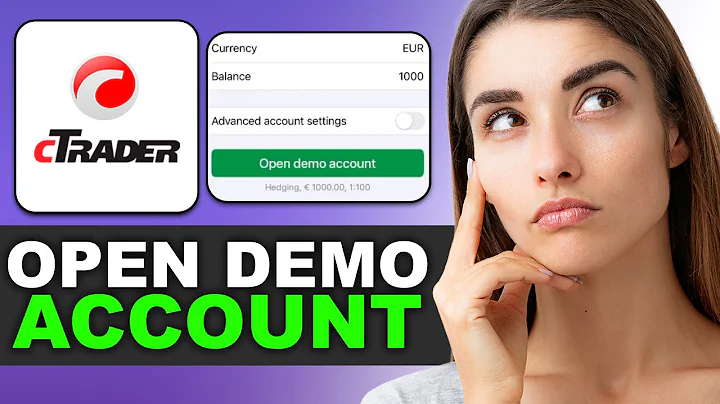 How to Set Up a Demo Account for Trading on cTrader