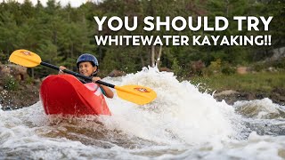 Why YOU Should Try Whitewater Kayaking