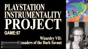 PIP 057 Wizardry VII: Crusaders of the Dark Savant [JP: Wizardry VII: Gadeia no Houshu] (part 3)