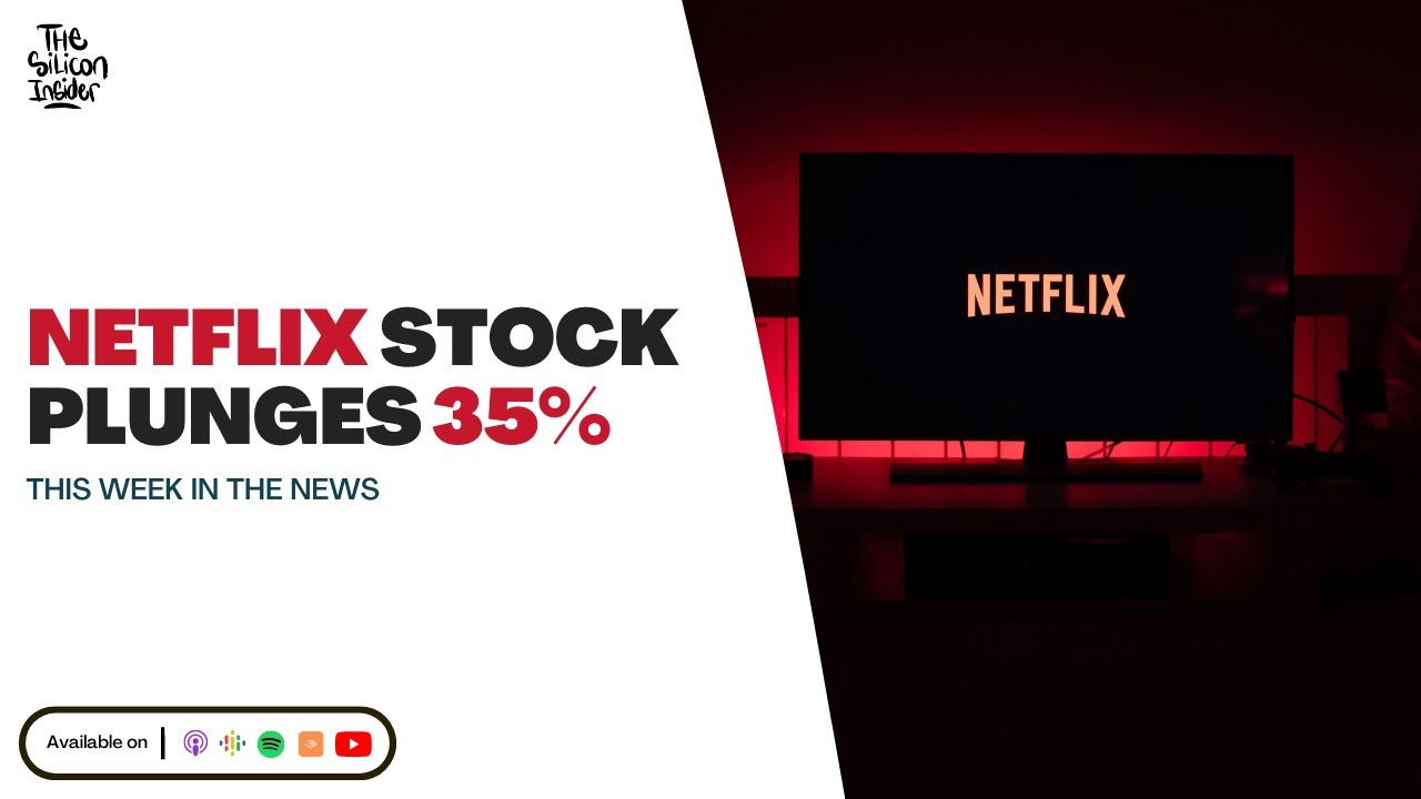Netflix Stock Plunges & Unions take on Big Tech | The Silicon Insider