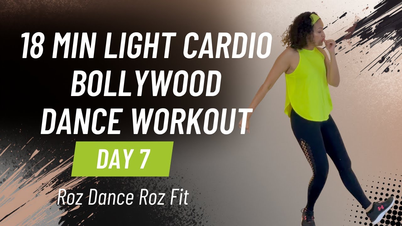 Day 7 Bollywood Dance Workout (15 Minutes)| LIGHT Cardio Cooldown Included | Roz Dance Roz Fit
