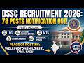 DSSC Recruitment 2026 Notification Out! | 78 LDC, MTS, Driver &amp; Steno Posts | Wellington, TN