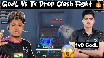 GodL Vs Tx Drop Clash Fight 🤯🇮🇳 Ninja Jod 1v3 GodL 🤯