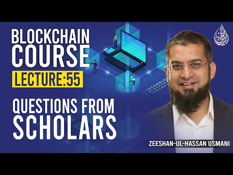 Blockchain Course l Questions from Scholars  | Blockchain Technology | Lecture 55