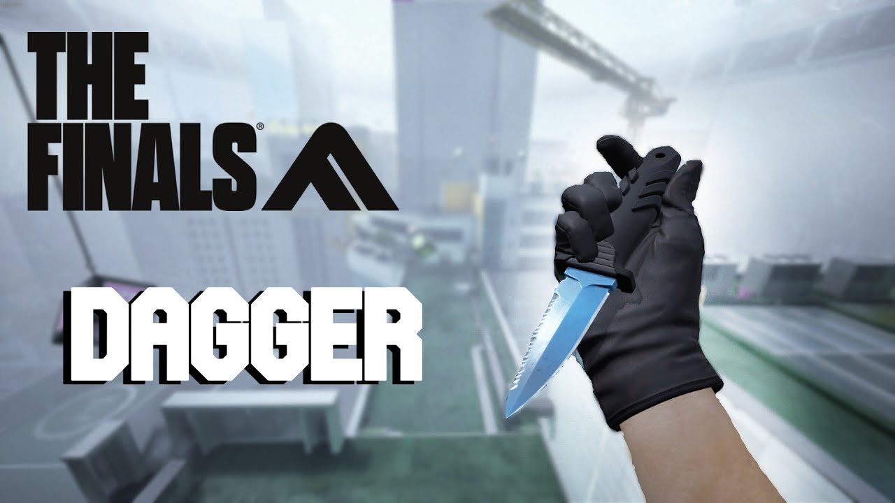 The Finals || Dagger Montage Gameplay - YouTube