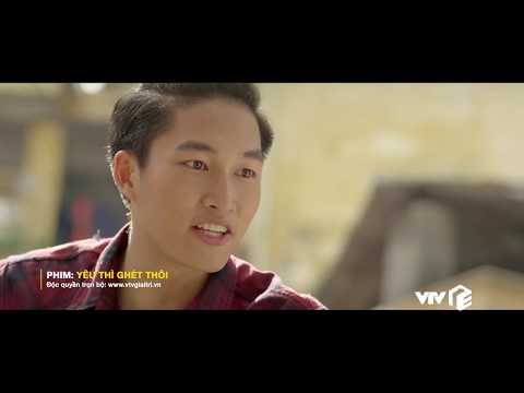 Video Yêu Thì Ghét Thôi - Tập 6 | Cách ứng xử hết sức khéo... - youtube