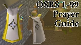 UPDATED GUIDE in DESCRIPTION | OSRS 1-99 Prayer Guide