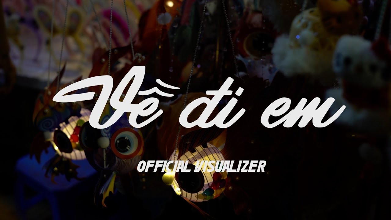 Những Đứa Trẻ - Về Đi Em (Official Visualizer)