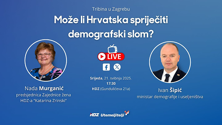 Može li Hrvatska spriječiti demografski slom? Ivan Šipić i Nada Murganić