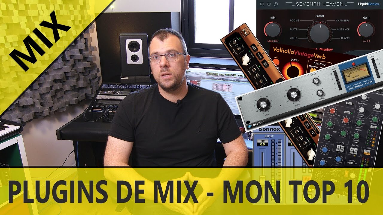 Plugins de mix - mon top 10 - YouTube