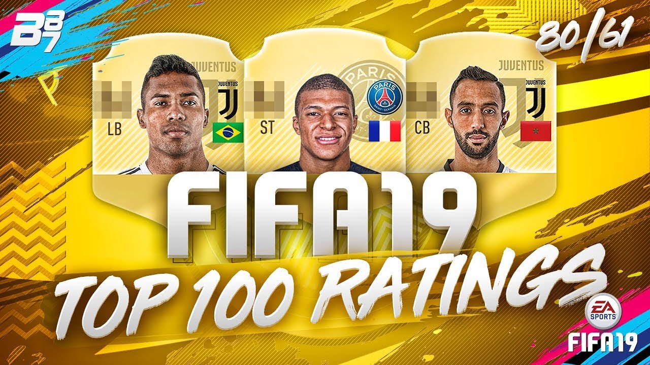 FIFA 19 TOP 100 BEST PLAYERS RATING PREDICTION! | W/ MBAPPE AND ALEX SANDRO! 80-61 - YouTube