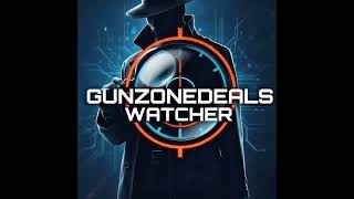 Details gunzonedeals watcher Guide