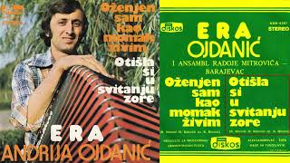 Andrija Ojdanic Era - Otisla si u svitanju zore