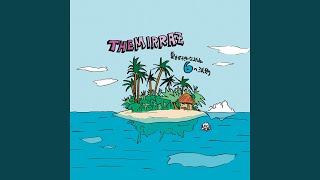 The Mirraz - エンドレスサマー