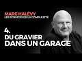 4 une histoire de gravier dans un garage  marc halevy