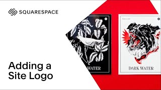 Adding a Site Logo | Squarespace 7.0 Tutorial