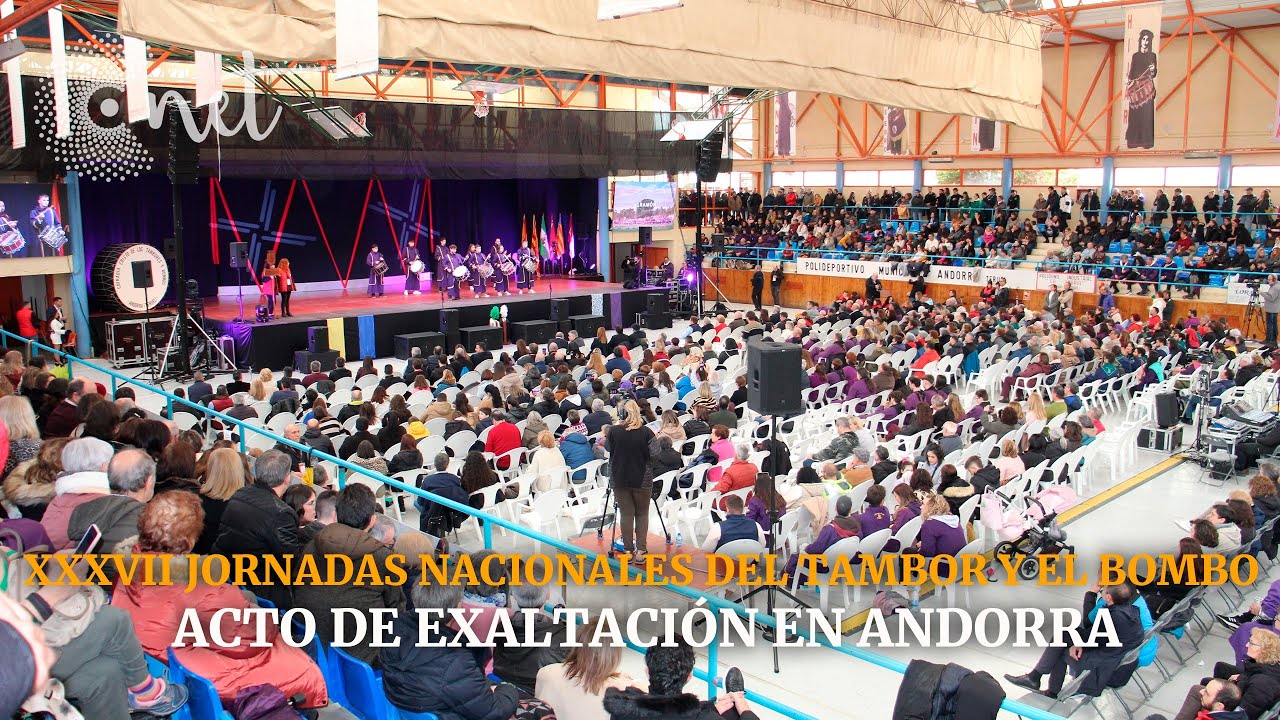 EXALTACIÓN DE LAS XXXVII JORNADAS NACIONALES DEL TAMBOR Y EL BOMBO EN ANDORRA