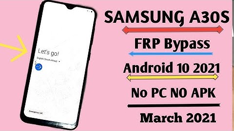 Samsung A30/A30s/A31 Google FRP Lock Bypass 2020 || ANDROID 10 Q (Without PC March 2021