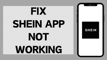 How To Fix Shein App Not Working (2023)