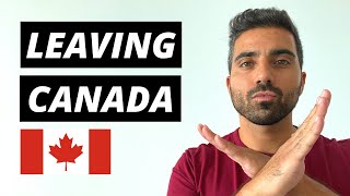LEAVING CANADA | Why I left Canada and why many others are doing so too