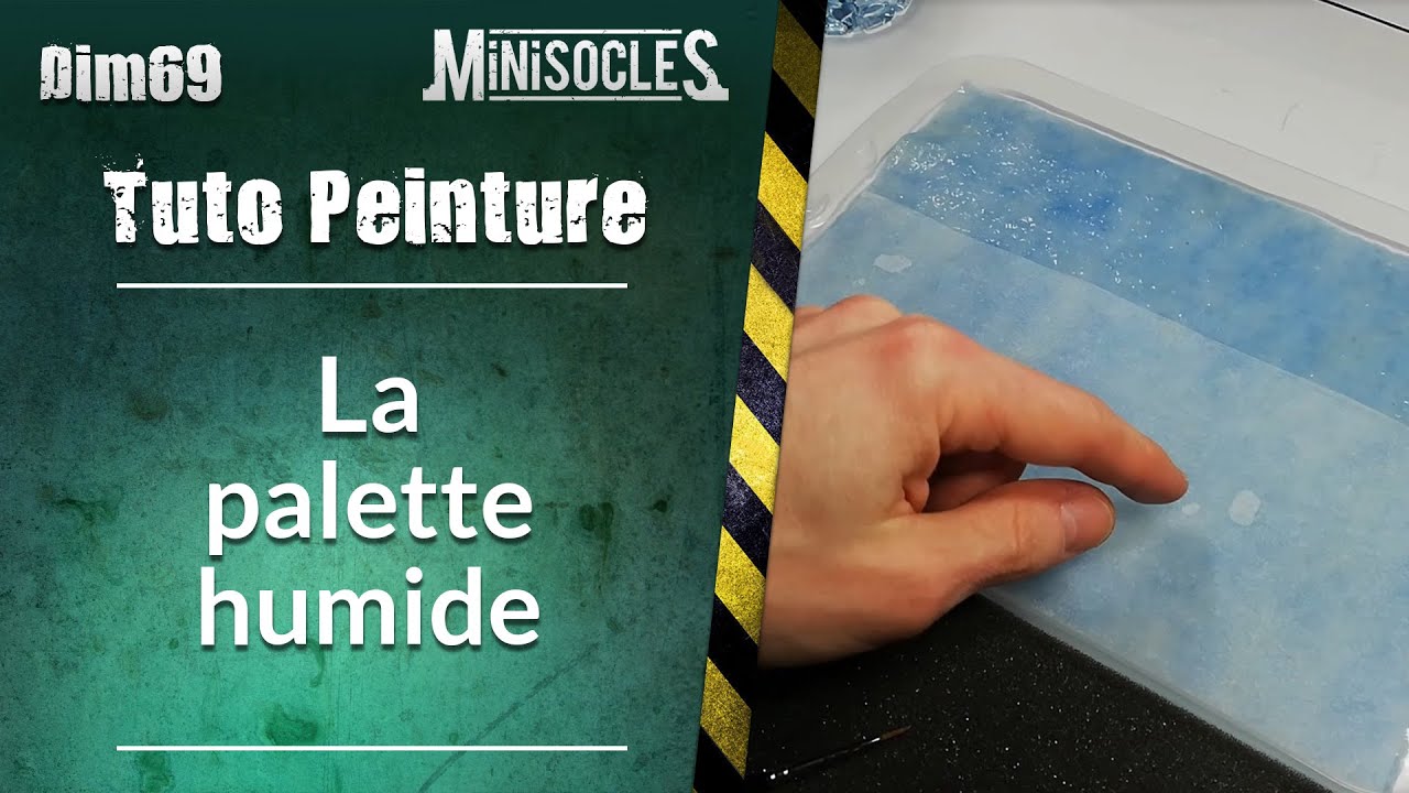 Peinture sur figurines [TUTO] : La palette humide 