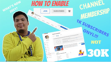 PAANO MAG ENABLE NG CHANNEL MEMBERSHIP  SA YT 2021!