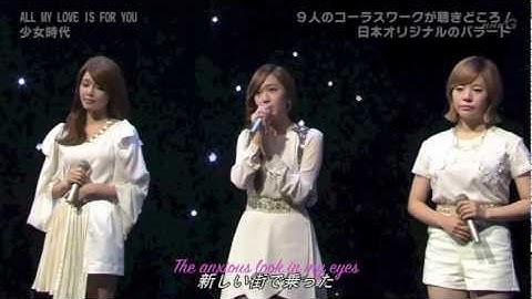 Thumbnail of SNSD - All My Love Is For You (Live) [ENG SUB]